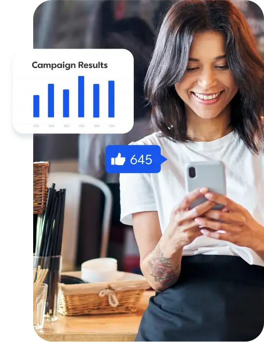 Woman smiling at phone with campaign results chart and 645 likes notification displayed in blue graphics overlay.