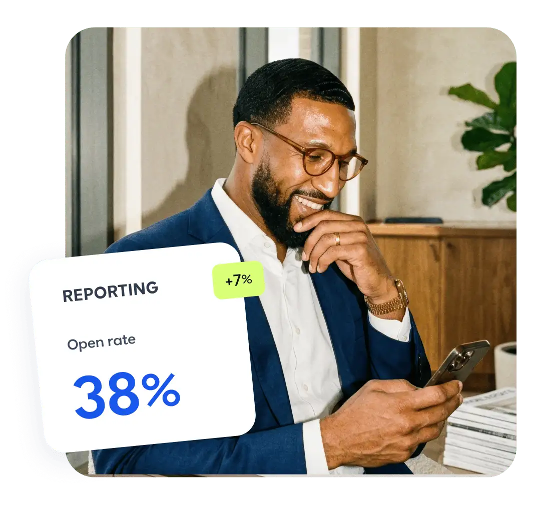 A smiling man in a blue suit checks his phone, with a reporting card showing a 38% open rate and +7% increase.