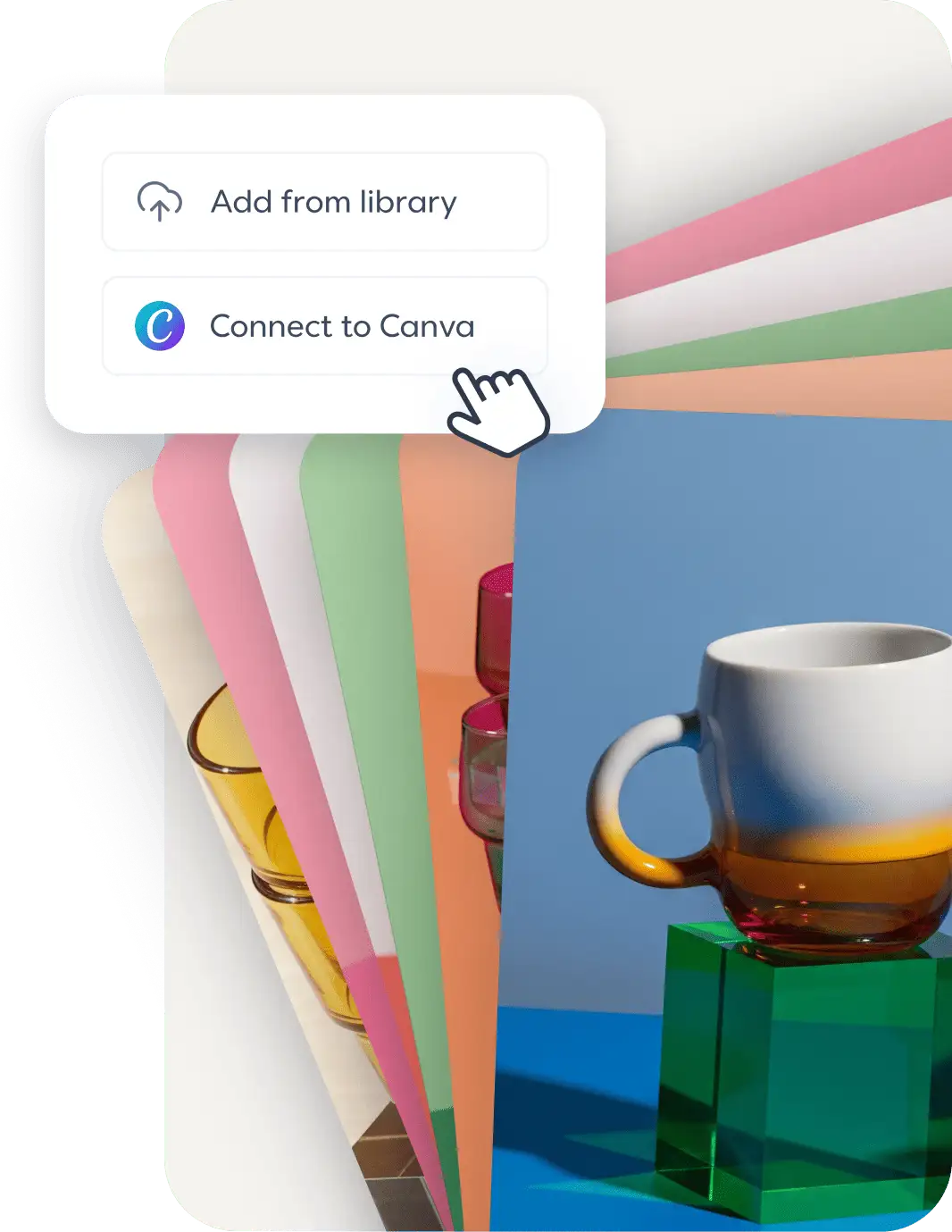 Popup menu showing "Add from library" and "Connect to Canva" options over colorful paper sheets and a mug on a green glass cube.