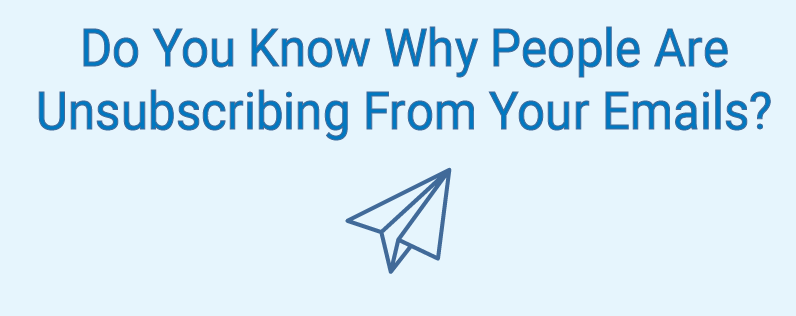 Do You Know Why People Are Unsubscribing_1 Do You Know Why People Are Unsubscribing_1