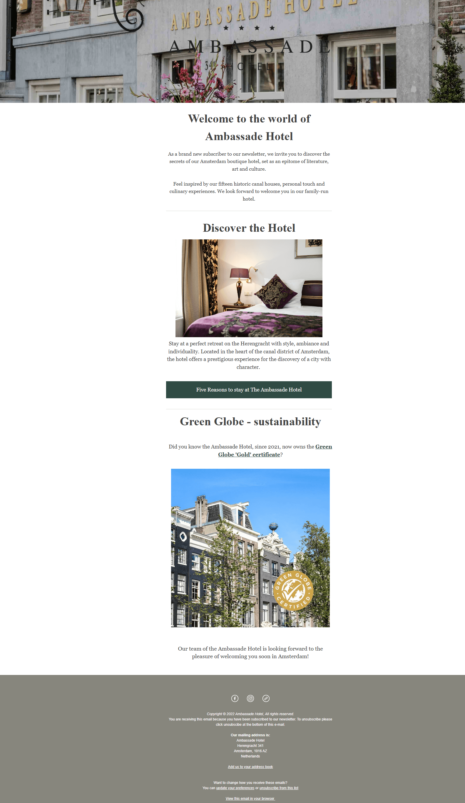 The image is a welcome email by Ambassade Hotel showing the hotel entrance, the exterior facade, and a boutique hotel bedroom. There's also a CTA prompting subscribers to discover reasons to visit.