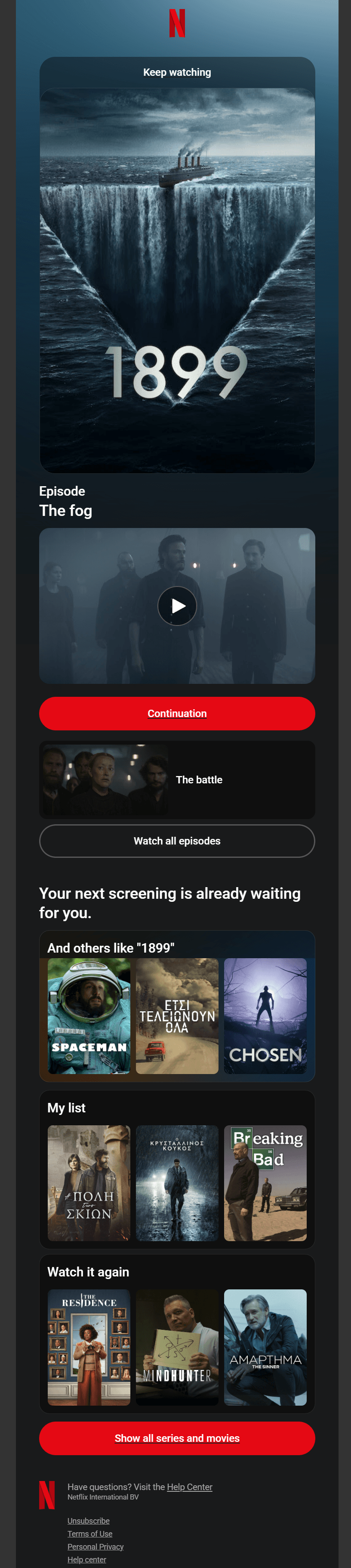 This screenshot of a re-engagement email by Netflix with an image and video thumbnail from the series "1899", plus recommended show thumbnails alongside CTAs for both options.