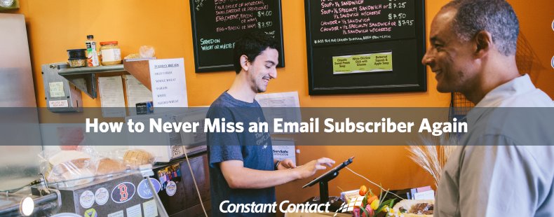 how to never miss an email subscriber ft image