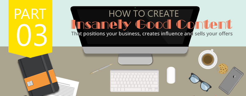 Create Insanely Good Content by Understanding Search Psychology