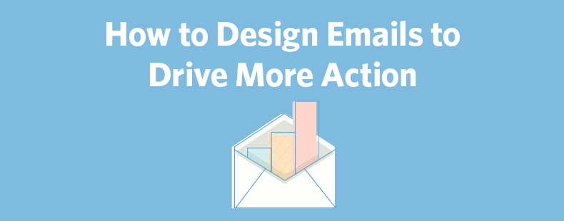 design emails to drive action ft image