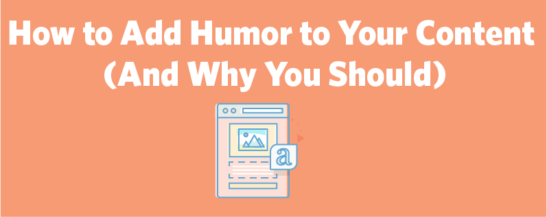 Why you should start using humor in your email content.