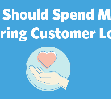 Spend more time nurturing customer loyalty to attract new customers.