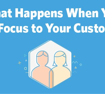 Shift Focus to Customers