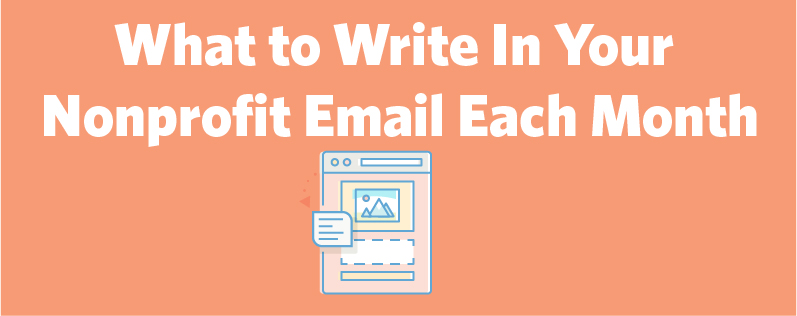 What you write in your email every month is as important as the design What you write in your email every month is as important as the design