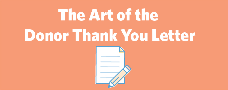 Art of Thank you Header The Art of the Donor Thank You Letter