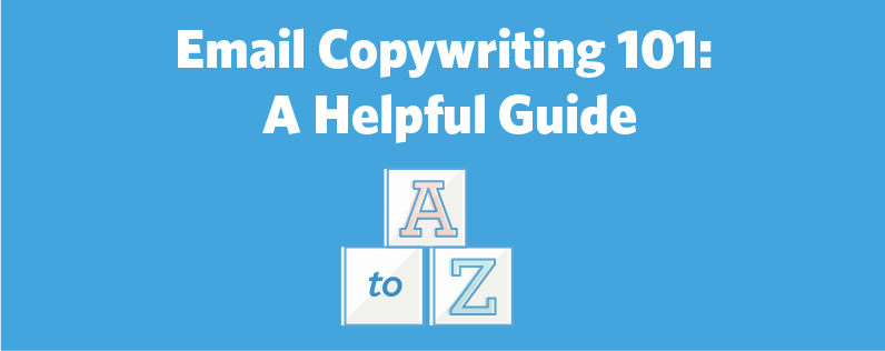 Email Copywriting 101 A Helpful Guide