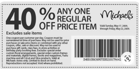 Michaels uses paper coupon marketing to grant the bearer 40% off of one regularly priced item