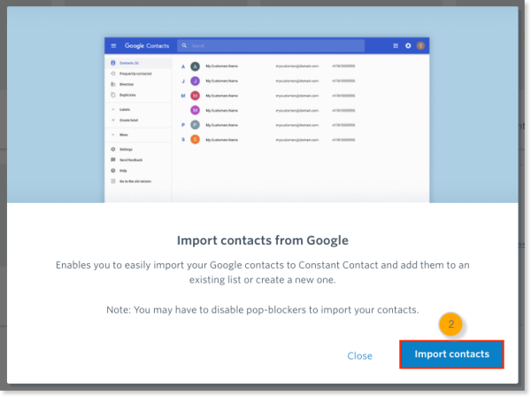 Gmail integration allows you to import contacts from Gmail to Constant Contact