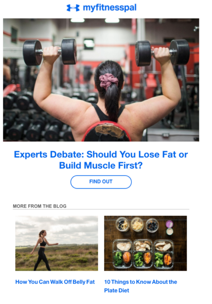 Under Armor's "myfitnesspal" newsletter uses enticing article leads to get readers to click on links to the blog