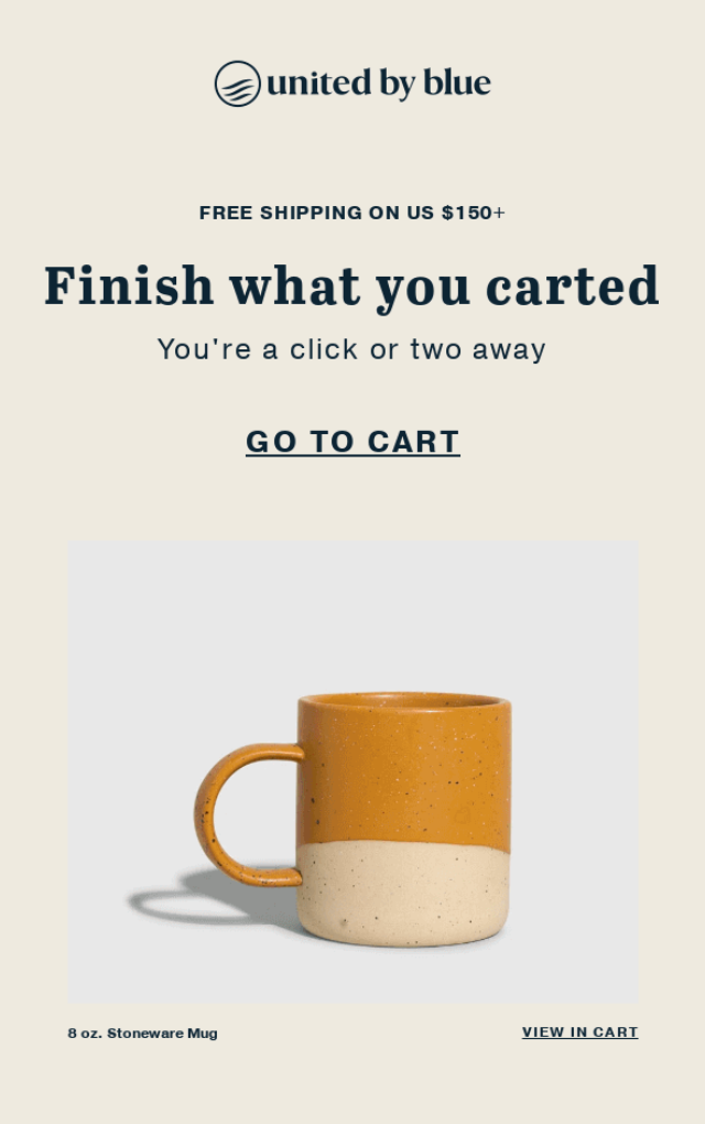 Look at this abandoned cart email from United by Blue as an email marketing example