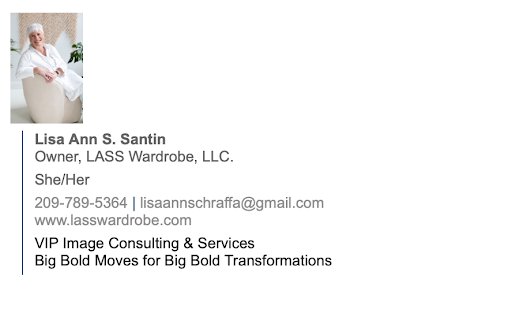 Email Signature from Lisa Ann S. Santin of LASS Wardrobe