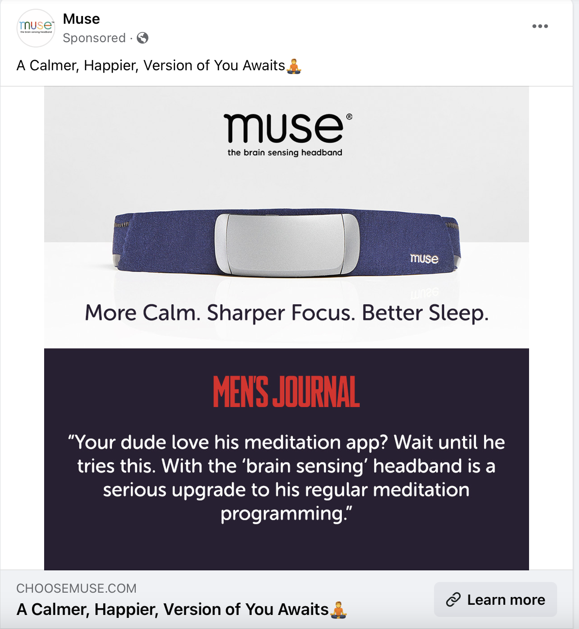 Muse uses paid ads as part of their social media marketing startegy to sell a brand-sensing headband that pairs with their app. 