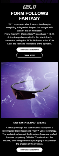 An Oakley launch email featuring fantasy-inspired product images and details on their sunglasses' development.