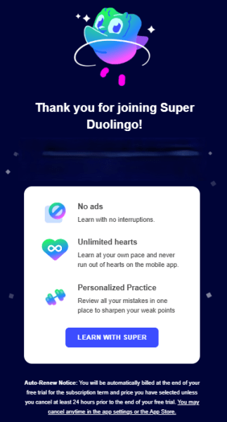 A Super Duolingo email confirming the user's subscription, explaining plan benefits, and calling out the auto renewal policy.