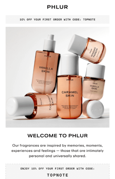 A Phlur email sharing an exclusive welcome discount and featuring simple product imagery to evoke emotion.