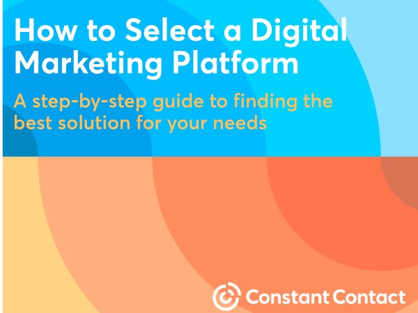 Constant Contact's free comparison guide "How to Select a Digital Marketing Platform" 