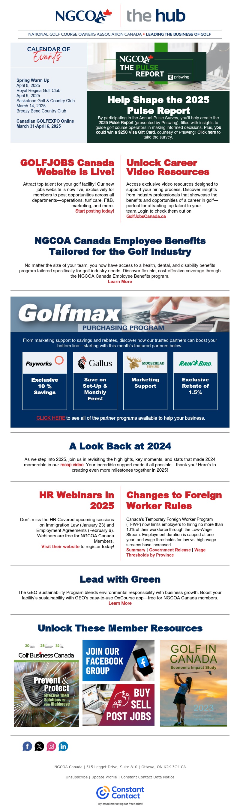 NGCOA Canada sends emails to connect with members and partners about upcoming in-person and virtual industry events, share membership reminders and communications, present opportunities for golf course owners, and drive traffic to the website.