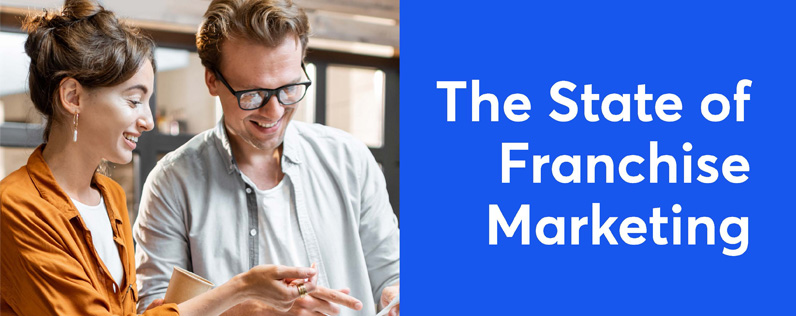 Balancing Brand SoF Mktg Header Franchise owners discussing marketing with the title "The State of Franchise Marketing"
