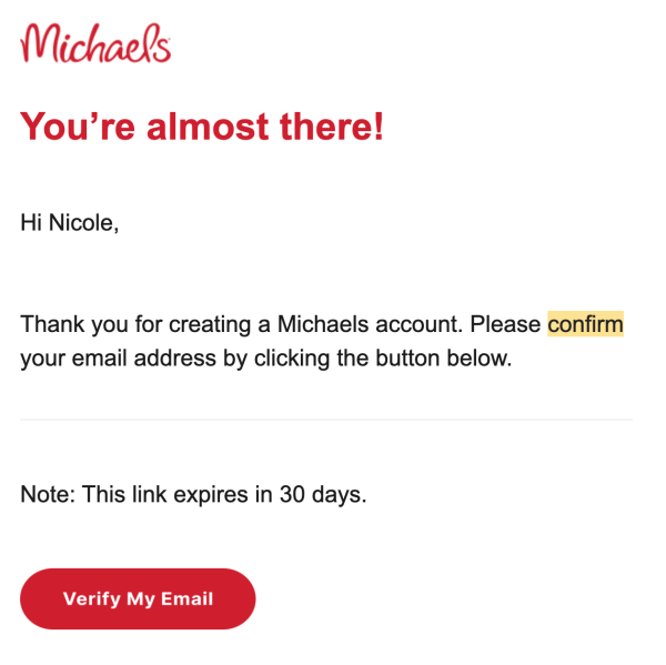 Permission-based email from Michael's asking the customer to verify they want to join the email list.