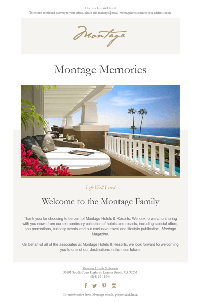 Montage Hotels & Resorts pair an ocean-view image with a brief welcome and a preview of future emails. 