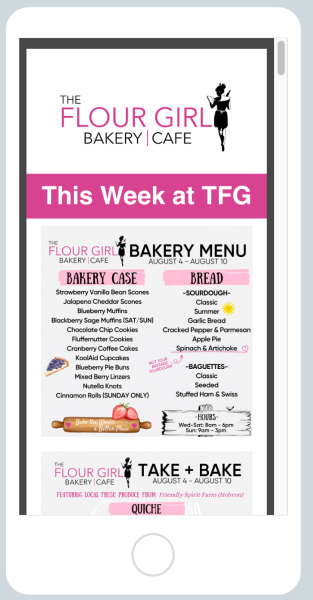 The Flour Girl Bakery & Cafe weekly newsletter featuring the bakery menu