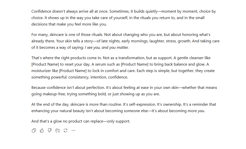 ChatGPT output for creative email storytelling for an ecommerce skincare brand that promotes confidence and self-expression.