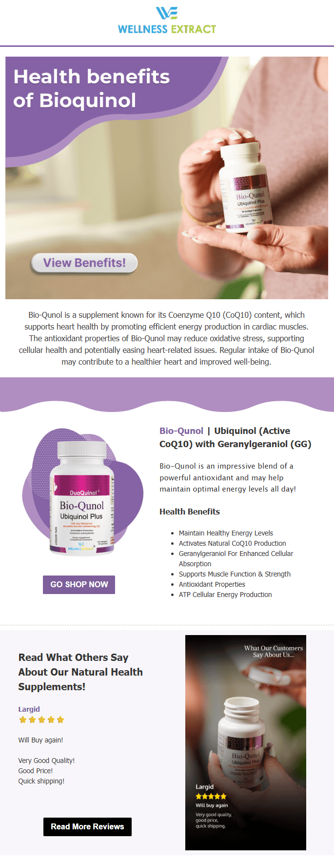 Wellness Extra's email combines educational and promotional content, including a customer review to motivate hesitant readers buy the supplement.
