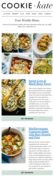 Cookie and Kate&rsquo;s weekly menu newsletter packages five seasonal recipes into a ready-made meal plan, with photos and links to each recipe. 