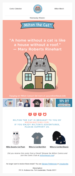 Meowingtons uses its Milton the Cat comic to give subscribers a dose of humor before introducing its products. 