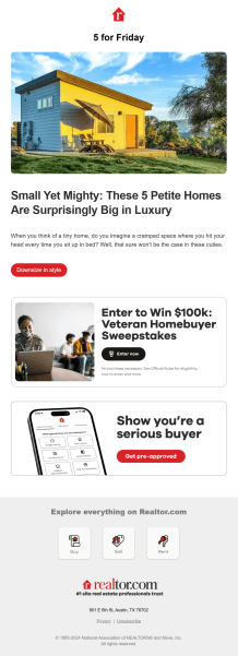 Realtor.com&rsquo;s weekly &ldquo;5 for Friday&rdquo; newsletter leads with a timely home-focused story, followed by additional offers and resources for buyers. 