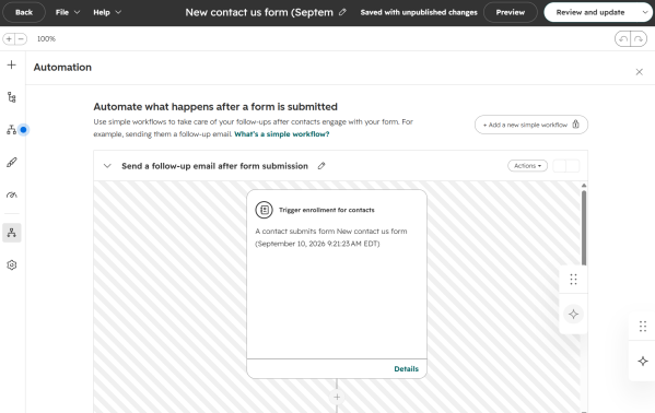 HubSpot&rsquo;s free form automation lets you send a single follow-up email after a submission, with additional workflow steps requiring an upgrade.  